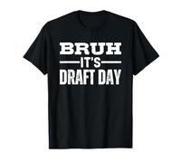 Bruh It's Draft Day Funny Fantasy Football Player T-Shirt