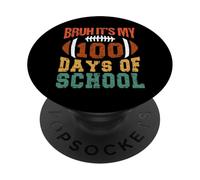 Bruh It's My 100 Days of School Ballon de Football pour 100e Jour d'école PopSockets PopGrip Adhésif