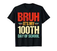 Bruh It's My 100th Day of School 100 Days of School Boys T-Shirt