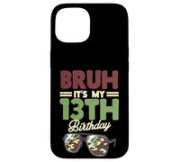 Bruh Its My 13th Birthday Lunettes de Soleil Motif Camouflage Coque pour iPhone 15