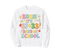 Bruh It's My 67 33 Days of School Funny Kids Boys 100th Day Sweatshirt