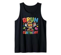 Bruh It's My Birthday Blocs de Construction d'anniversaire pour garçon Débardeur