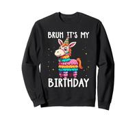 Bruh It's My Birthday Llama Pinata pour garçon et Fille Sweatshirt