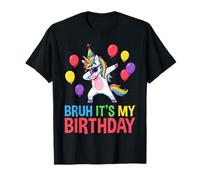Bruh It's My Birthday Unicorn Dabbing Rainbow Fête d'anniversaire T-Shirt