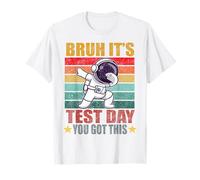 Bruh It's Test Day You Got This Teacher Test Day Boys Kid T-Shirt