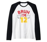 Bruh, J'Ai 12 Ans, Cadeaux pour garçons et Filles, C'est Mon 12e Anniversaire Manche Raglan