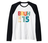 Bruh, J'Ai 15 Ans, Cadeaux pour garçons et Filles, C'est Mon 15e Anniversaire Manche Raglan