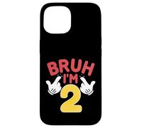 Bruh, J'Ai 2 Ans, Cadeaux pour garçons et Filles, C'est Mon 2e Anniversaire Coque pour iPhone 15
