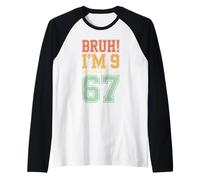 Bruh, J'Ai 9 Ans, mais Un Jour, j'aurai 67 Ans, rétro, 9e Anniversaire, Enfants Manche Raglan