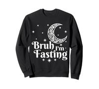Bruh, Je suis en Train de jeûner l'Aïd Mubarak, Ramadan, Kareem, Musulman Islamique Sweatshirt