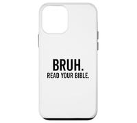 Bruh, lisez votre Bible, une foi chrétienne amusante Coque pour iPhone 12 mini