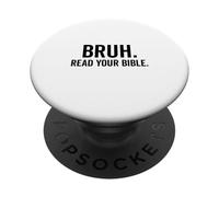 Bruh, lisez votre Bible, une foi chrétienne amusante PopSockets PopGrip Adhésif