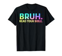 Bruh Meme Read Your Bible God Funny Christian Apparel T-Shirt
