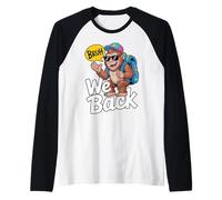 Bruh Nous retournons des garçons drôles Bigfoot de Retour à Manche Raglan