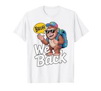 Bruh Nous retournons des garçons drôles Bigfoot de Retour à T-Shirt