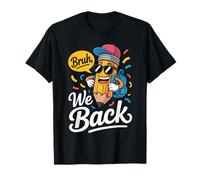 Bruh Nous retournons des garçons drôles Crayon de Retour à T-Shirt