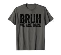 Bruh We are Back to School Bruh We Back to School T-Shirt