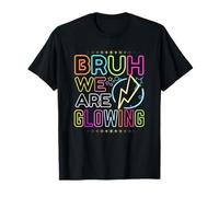 Bruh We Are Glowing In My Glowing Era Group Hello Summer T-Shirt