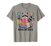 Bruh We Back Funny Raccoon Back to School Teacher Student T-Shirt
