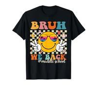 Bruh We Back Middle School Retro Back to School Boys Girls T-Shirt