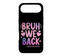 Bruh We Back Sixth Grade Vibes, 1er Jour d'école, 6e année Coque pour iPhone Air