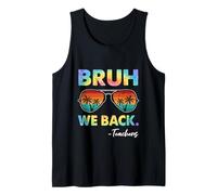 Bruh We Back Teachers Tie Dye Rack to School for Teachers Débardeur