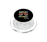 Bruh We Back Teachers Tie Dye Rack to School for Teachers PopSockets PopGrip pour MagSafe