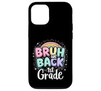 Bruh We Back to School 1st Grade Back to School 1er Day Student Coque pour iPhone 12/12 Pro