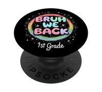 Bruh We Back to School 1st Grade Back to School 1er Day Student PopSockets PopGrip Adhésif