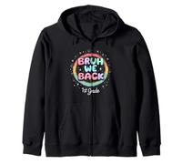 Bruh We Back to School 1st Grade Back to School 1er Day Student Sweat à Capuche