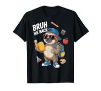 Bruh We Back to School Paresseux garçons Filles Premier Jour d'école T-Shirt
