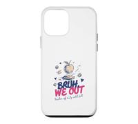 Bruh We Retire Son Professeur de Service jusqu'à la Fin de l'année Scolaire Coque pour iPhone 12 Mini