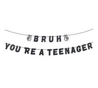 Bruh You're a Teenager Bannière, Pré-Enfilée Bonjour Treize Happy 13e Anniversaire Décorations Noir Paillettes 13 Ans Adolescent Anniversaire Fête Fournitures pour Garçon Fille Idées Cadeau