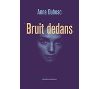 Bruit dedans