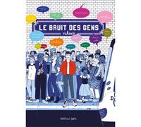 Bruit des gens (Le) T01 - Nikesco - Lapin - broché - Bande dessinée