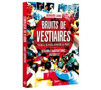 Bruits de vestiaires