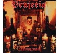 Brujeria - Brujerizmo [Import]