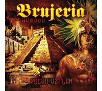 BRUJERIA - POCHO AZTLAN CD NEUF