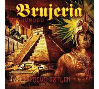 Brujeria - Pocho Aztlan [Import]