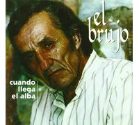 Brujos - Cuando Llega El Alba