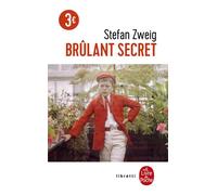 Brûlant secret - Stefan Zweig - Lgf - Poche - Roman