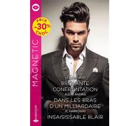 Brûlante confrontation - Dans les bras d'un milliardaire - Insaisissable Blair - Kelli Ireland - Harlequin - Poche - Roman
