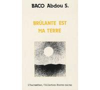 Brûlante Est Ma Terre
