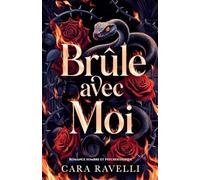 Brûle avec Moi