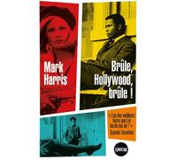 Brûle, Hollywood, brûle ! - Mark Harris - Sonatine - ebook (ePub) - Essai