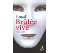 Brûlée vive - Souad - Oh Editions - broché - Récit