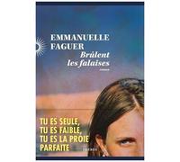 Emmanuelle Faguer – Brûlent les falaises