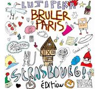 Bruler Paris – Bruler Paris – CD – Édition limitée Strasbourg