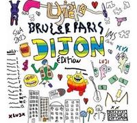 Bruler Paris Édition Limitée Dijon