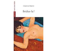 Brulez-La ! - Christian Siméon - L'avant-Scene Theatre - broché - Théâtre